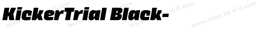 KickerTrial Black字体转换